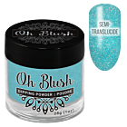 Oh Blush Poudre 242 Fairytale (1oz)