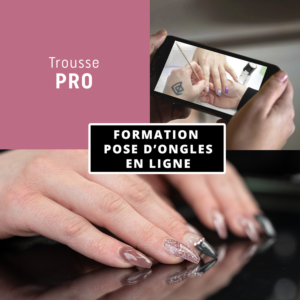 Formation en ligne - Pose d'ongles avec la trousse La Pro