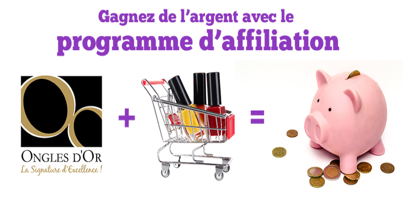 Ongles d'Or Affiliate Program