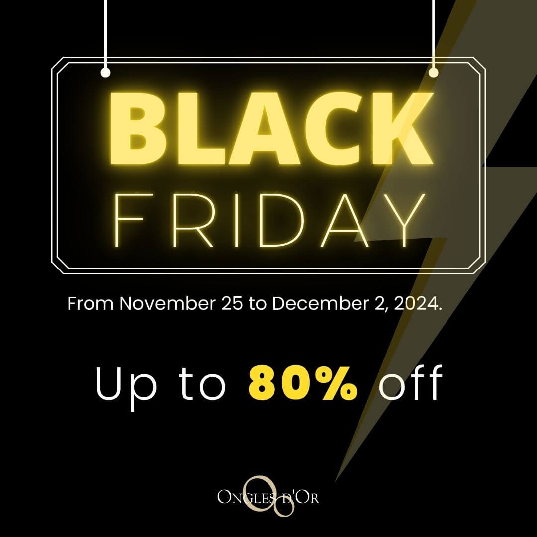 Black Friday Ongles d'Or